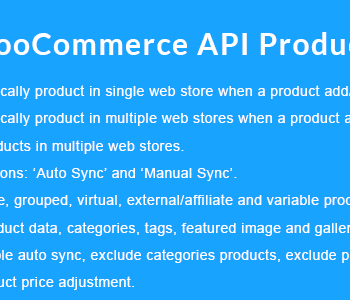 WooCommerce API Product Sync with Multiple WooCommerce Stores (Shops) 2.9.0