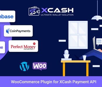 XCash – WooCommerce Plugin With Payment API